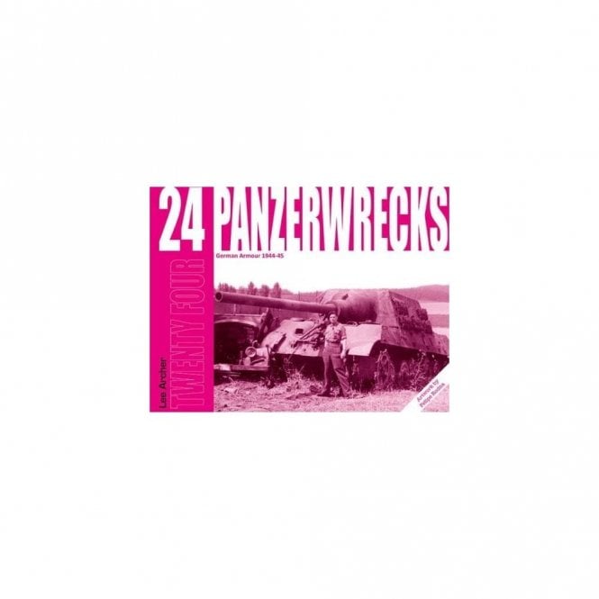 Panzerwrecks 24 - German Armour 1944-45
