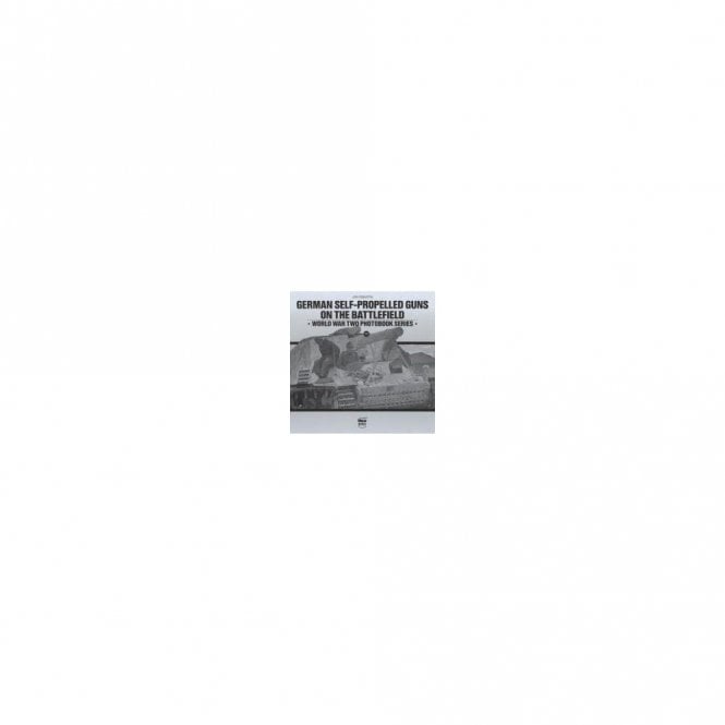 Photobook Series 19: German Self-Propelled Guns on the Battlefield