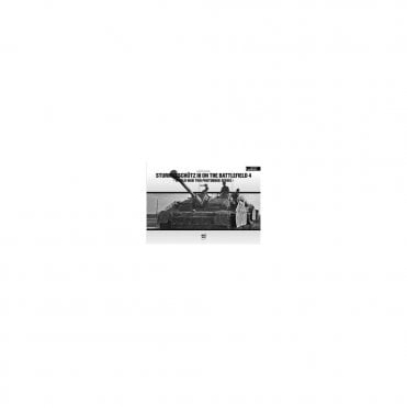 Sturmgeschutz III on the Battlefield 4 World War Two Photobook Series 13