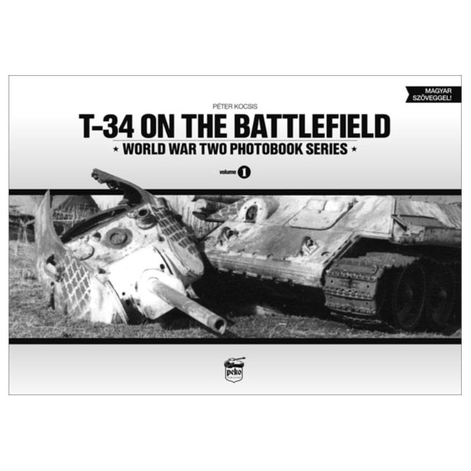 Photobook Series 1: T-34 on the Battlefield 