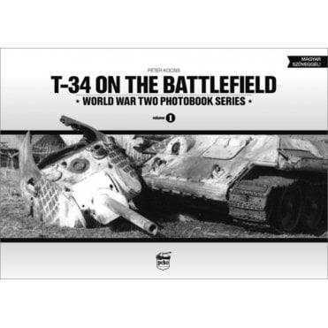 Photobook Series 1: T-34 on the Battlefield  