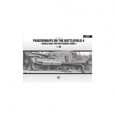 Photobook Series 25: Panzerwaffe on the Battlefield 4 