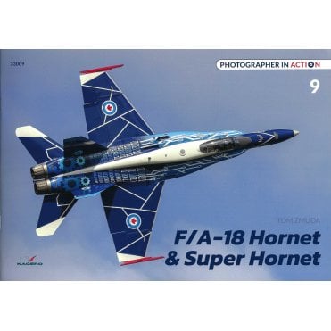 Photographer in Action 9: F/A-18 Hornet & Super Hornet