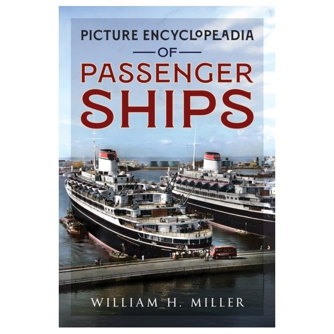 Picture Encyclopedia of Passenger Ships 1955