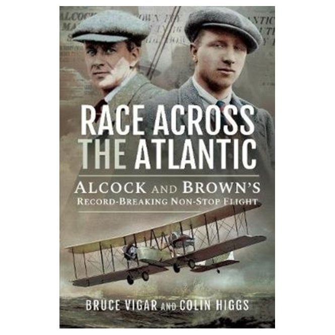 Race Across the Atlantic: Alcock and Brown's Record-Breaking Non-Stop Flight