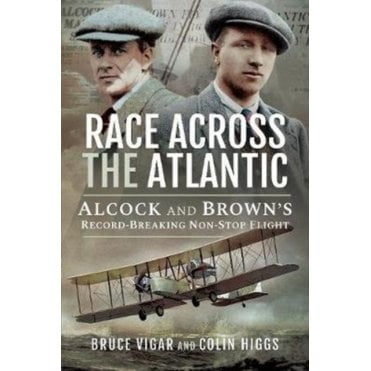 Race Across the Atlantic: Alcock and Brown's Record-Breaking Non-Stop Flight
