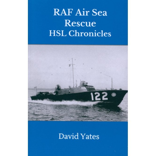 RAF Air Sea Rescue HSL Chronicles