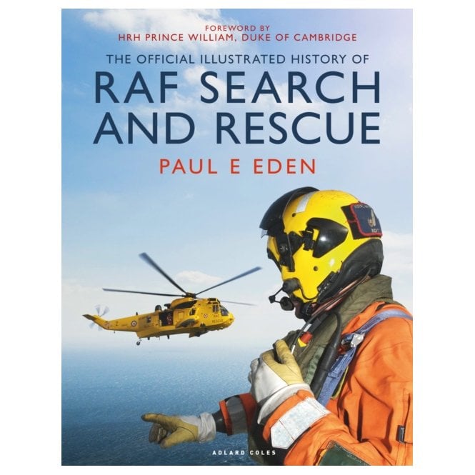 RAF Search and Rescue: The Official Illustrated History