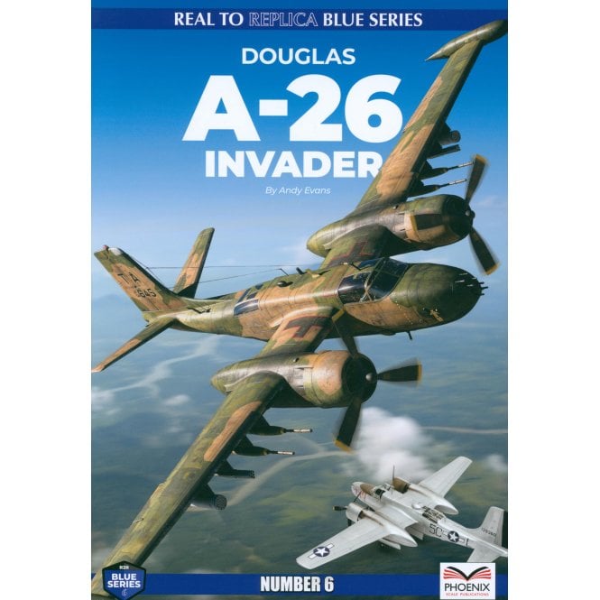 Real2Replica Blue 6: Douglas A-26 Invader 