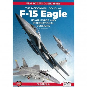 Real2Replica Red 6: McDonnell Douglas F-15 Eagle - US Air Force and International Versions