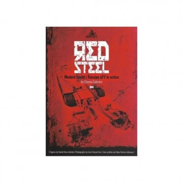 Red Steel: Modern Soviet - Russian AFV in Action