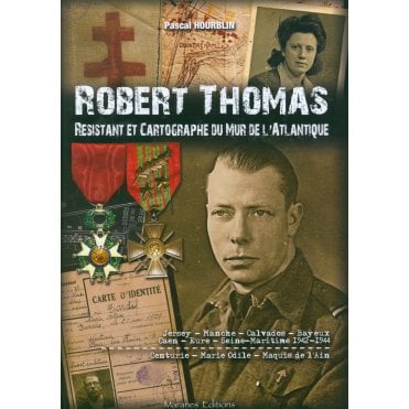 Robert Thomas Resistant et Cartographe du Mur de L'Atlantique