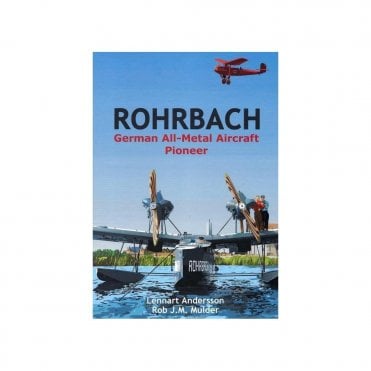 Rohrbach - German All-Metal Aircraft Pioneer