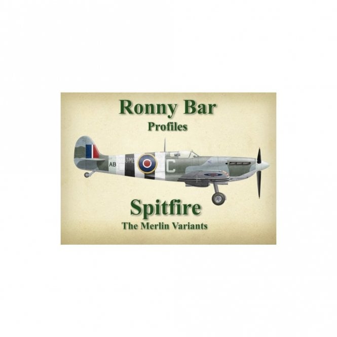 Ronny Bar Profiles: Spitfire - The Merlin Variants