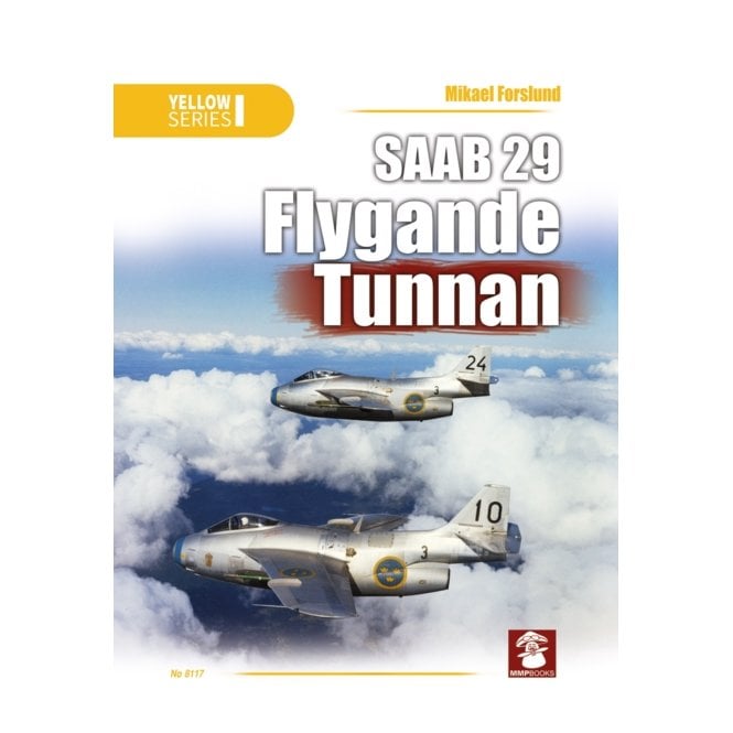 SAAB 29 Flygande Tunnan - Yellow Series