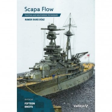 Scapa Flow - Painting and Weathering Techniques