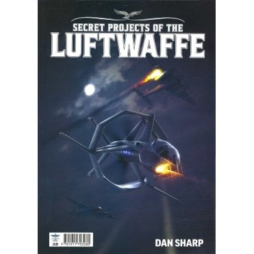 Secret Projects of the Luftwaffe