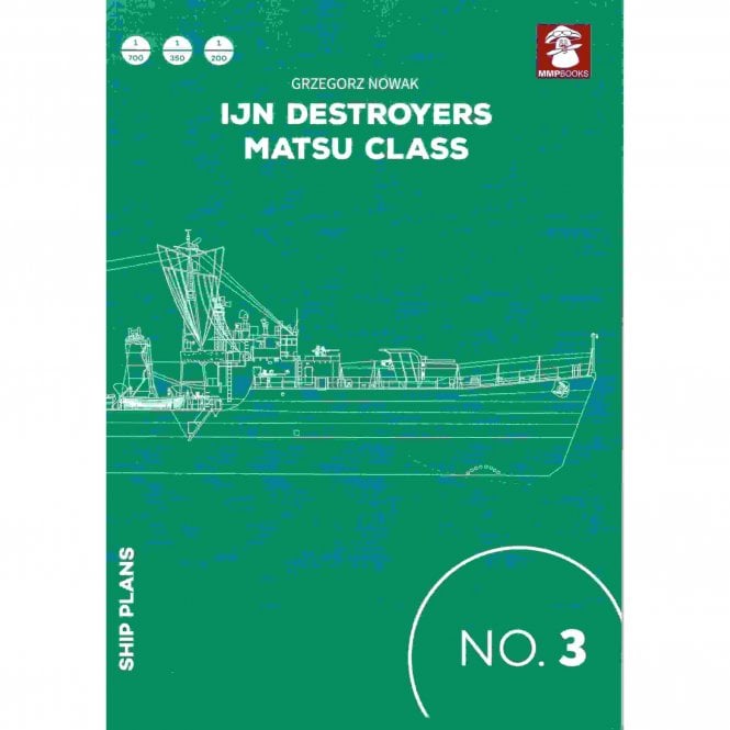 Ship Plans 03: IJN Destroyers Matsu Class