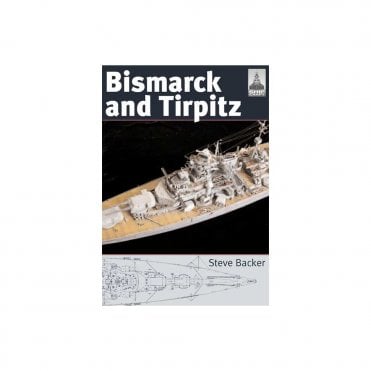 Shipcraft 10 Bismarck and Tirpitz