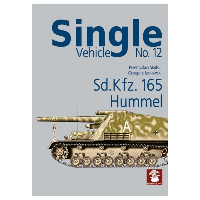 Single Vehicle No.12: Sd.Kfz. 165 Hummel