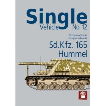 Single Vehicle No.12: Sd.Kfz. 165 Hummel