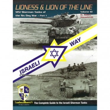 SM11 Lioness & Lion of the line M51 Sherman Tanks of the Six Day War Part.1 