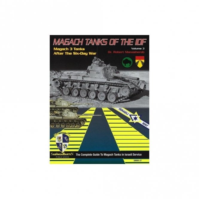 SM27 Magach Tanks of the IDF Vol 3