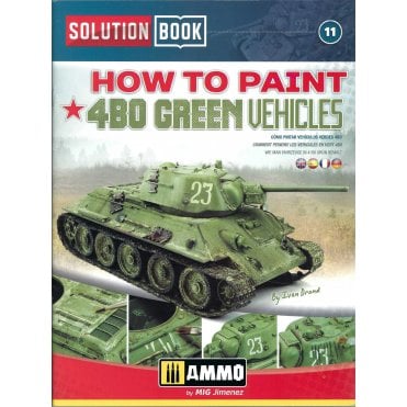 Solution Book 11: How to Paint 4BO Green Vehicles