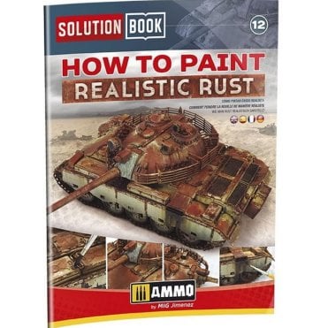 Solution Book 12: How to Paint Realistic Rust