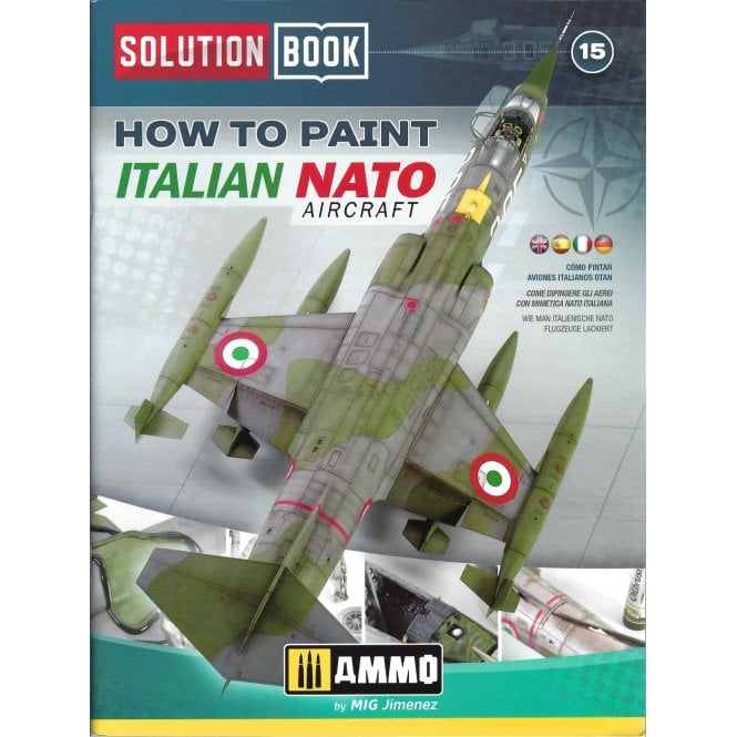 Solution Book 15: How to Paint Italian NATO Aircraft