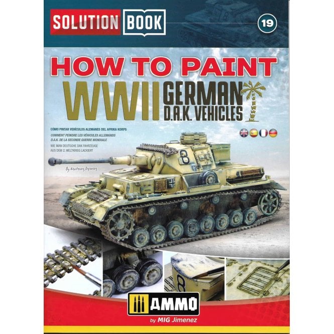 Solution Book 19: How to Paint WWII German DAK Vehicles