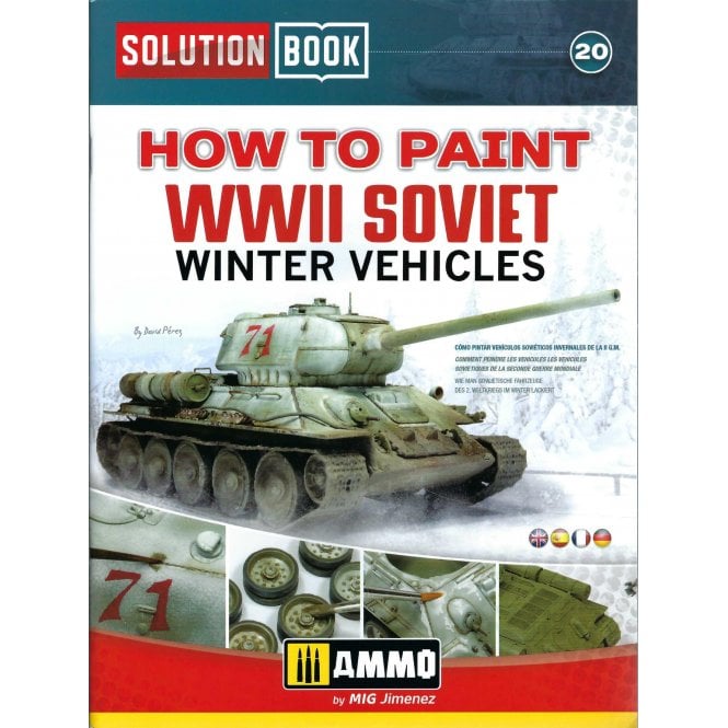 Solution Book 20: How to Paint WWII Soviet Winter Vehicles
