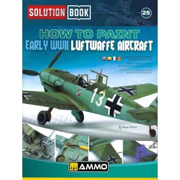 Solution Book 25: How to Paint Early WWII Luftwaffe Aircraft