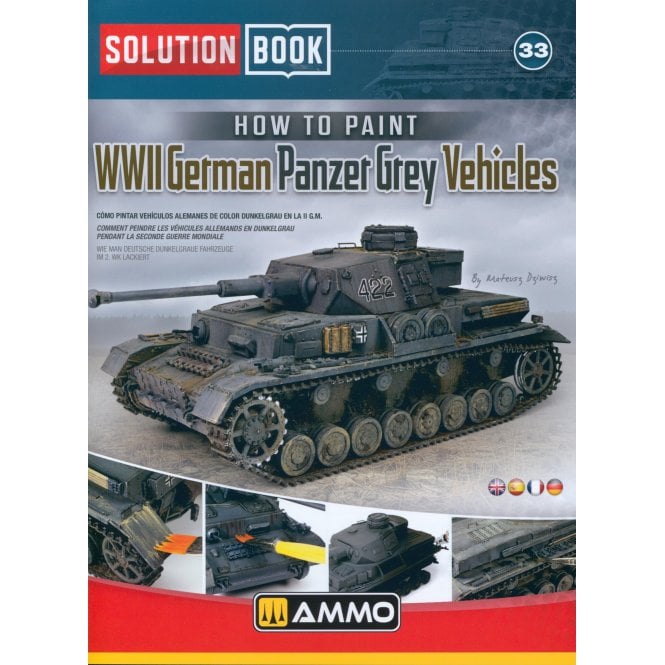 Solution Book 33: How to Paint WWII German Panzer Grey Vehicles
