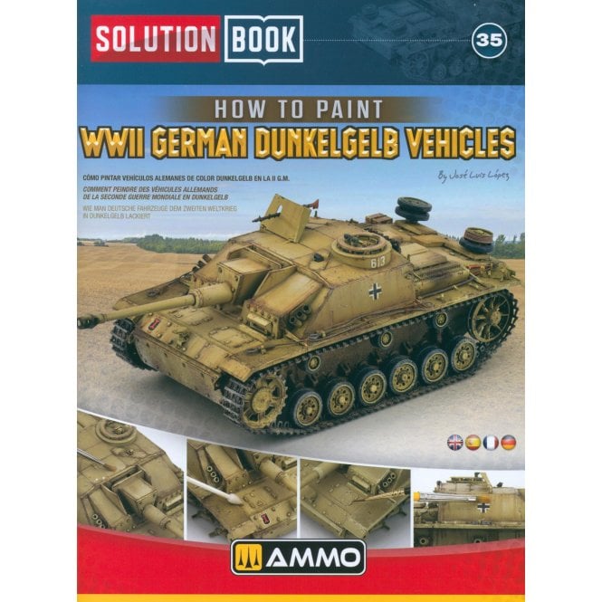 Solution Book 35: How to Paint WWII German Dunkelgelb Vehicles