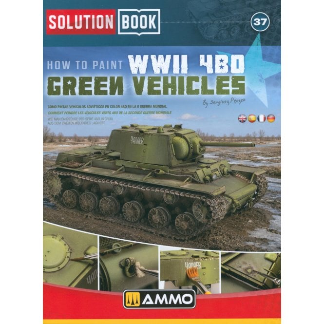 Solution Book 37: How to Paint WWII 4BO Green Vehicles