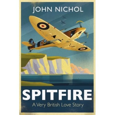 Spitfire : A Very British Love Story