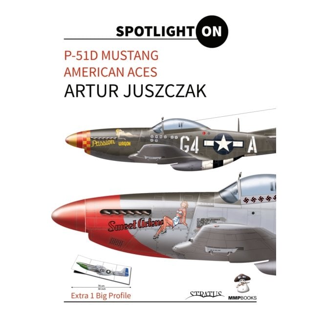 Spotlight On P-51D Mustang American Aces