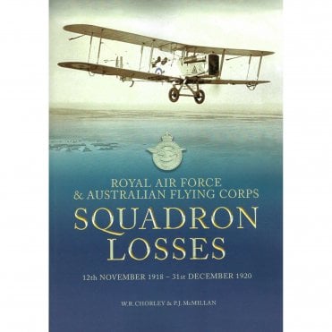 Squadron Losses - RAF & Australian Flying Corps: 12th Nov 1918 - 31st Dec 1920