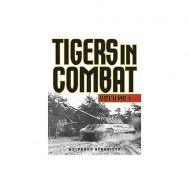 Tigers in Combat Vol.1