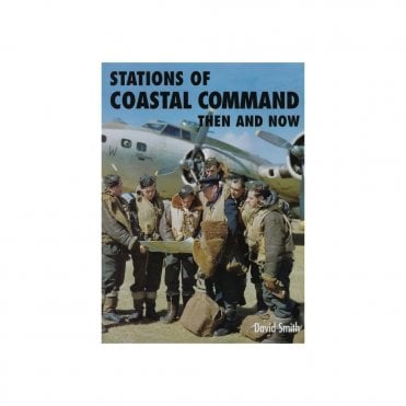 Stations of Coastal Command Then and Now