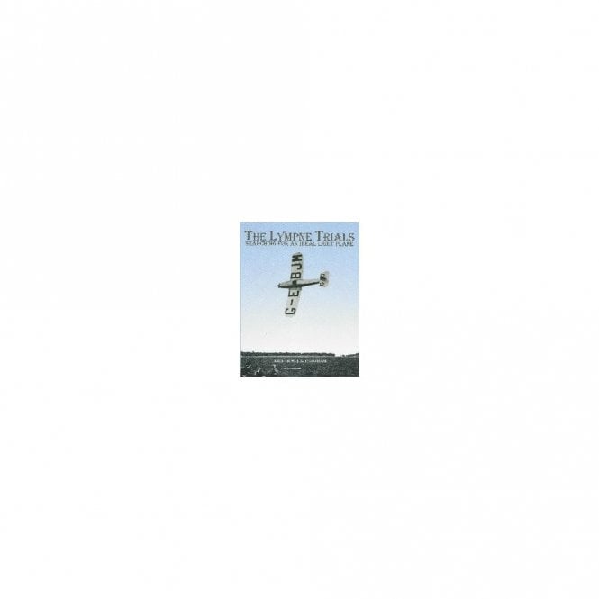 The Lympne Trials Searching for an Ideal Light Plane