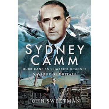 Sydney Camm: Hurricane and Harrier Designer