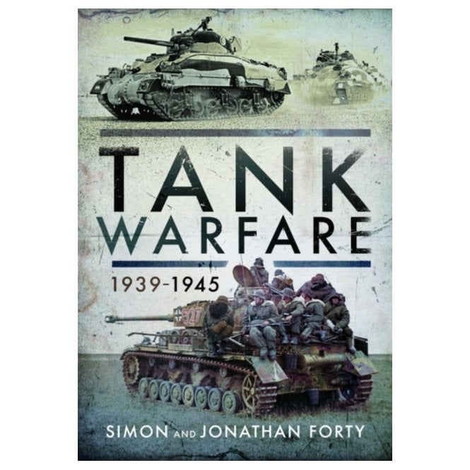 Tank Warfare 1939-45
