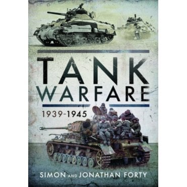 Tank Warfare 1939-45