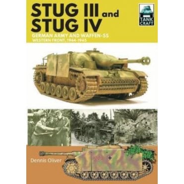 Tankcraft (19) STUG III & IV German Army, Waffen SS and Luftwaffe-Western front 1944-45