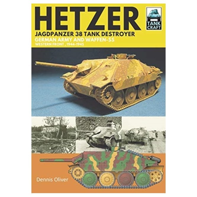 Tankcraft (29) Hetzer - Jagdpanzer 38 Tank Destroyer German Army & Waffen-SS, Western Front 1944-45