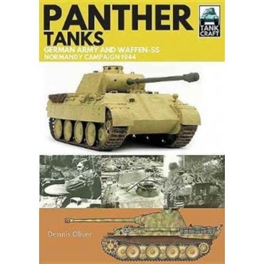 Tankcraft (3) Panther Tanks Germany Army and Waffen SS, Normandy Campaign 1944