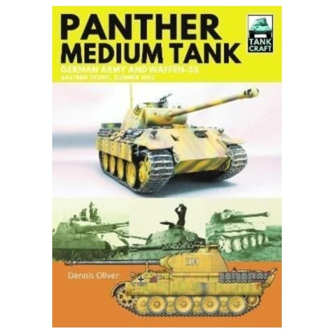 Tankcraft (34) Panther Medium Tank - German Army and Waffen SS Eastern Front, Summer 1943