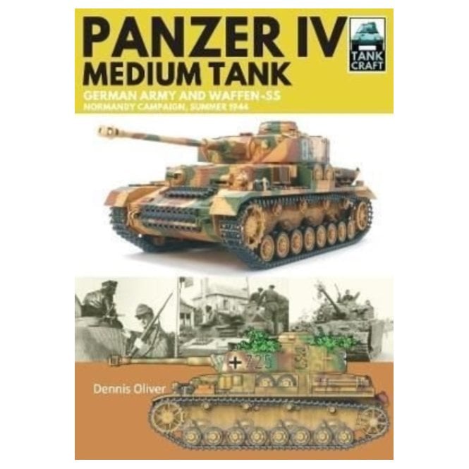 Tankcraft (35) Panzer IV Medium Tank - German Army and Waffen-SS Normandy Campaign , Summer 1944